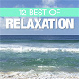 Compilation 12 Best of Relaxation avec Delphine / Daniel Donadi / Curtis Lawyer / Jeffery Smith