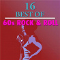 Compilation 16 Best of 60's Rock 'n' Roll avec The Crystals / The Shangri-Las / The Animals / The Troggs / Vanilla Fudge...