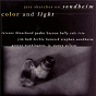 Compilation Color and Light: Jazz Sketches on Sondheim avec Aaron Davis / Peabo Bryson / Brian Blade / Brad Mehldau / Christian MC Bride...