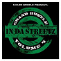 Compilation Grand Hustle Presents In Da Streetz Volume 4 avec Young Dro / T.I. / Big Kuntry King / Young Jeezy / B.G....