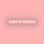 Album Keep It Simple (feat. Wilder Woods) de Matoma & Petey