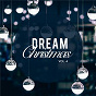 Compilation DREAM Christmas Vol. 4 avec Switch / We Are Leo / Hillaryjane / Lifepoint Worship / Joel Vaughn...