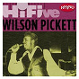 Album Rhino Hi-Five: Wilson Pickett de Wilson Pickett