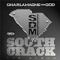 Album South Crack de Charlamagne Tha God