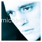 Album Michael Bublé de Michael Bublé