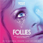 Album Follies (2018 National Theatre Cast Recording) de Stephen Sondheim