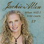 Album When Will I Ever Learn EP de Jackie Allen