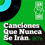 Compilation Canciones que nunca se irán. Los 90 avec Cortos Celtas / Héroes del Silencio / Los Rodríguez / Los Secretos / Alejandro Sanz...