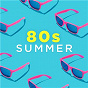 Compilation 80s Summer avec Debbie Gibson / Duran Duran / The B-52's / Tina Turner / The Pretenders...