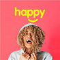 Compilation Happy avec The B-52's / Tones & I / Anne Marie / Coldplay / Lizzo...