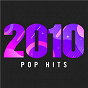Compilation 2010 Pop Hits avec Hayley Williams / Bruno Mars / Iyaz / B O B / Kylie Minogue...