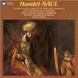 Album Handel: Saul, HWV 53 de King's College Choir of Cambridge