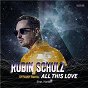 Album All This Love (feat. Harlœ) de Robin Schulz