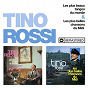 Album Les plus beaux tangos du monde / Les plus belles chansons du Midi (Remasterisé en 2018) de Tino Rossi