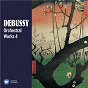 Compilation Debussy: Orchestral Works, Vol. 4 avec Yutaka Sado / Claude Debussy / Erik Satie / James Conlon / Jean Martinon