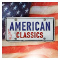 Compilation American Classics avec The Grateful Dead / Fleetwood Mac / The Doobie Brothers / The Beach Boys / The Monkees...