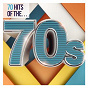 Compilation 70 Hits of the 70s avec Cockney Rebel / Fleetwood Mac / Steve Harley / The Doobie Brothers / Mud...