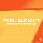 Album Feel Alright (feat. Henny Loggins) de Manovski