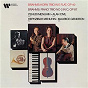Album Brahms: Horn Trio, Op. 40 & Piano Trio No. 2, Op. 87 de Johannes Brahms / Yehudi Menuhin, Hephzibah Menuhin, Alan Civil & Maurice Gendron