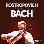 Album Rostropovich Plays Bach de Mstislav Rostropovitch / Jean-Sébastien Bach