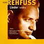 Album Heinz Rehfuss, lieder inédits de Heinz Rehfuss