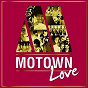 Compilation Motown Love (International Version) avec Billy Preston / Stevie Wonder / Michael Jackson / Lionel Richie / Marvin Gaye...