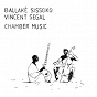 Album Chamber Music de Ballaké Sissoko / Vincent Ségal