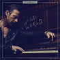 Album Wild World (Deluxe) de Kip Moore
