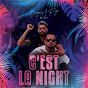 Album C'est la night de Bengous / Paga