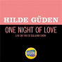 Album One Night Of Love (Live On The Ed Sullivan Show, October 19, 1952) de Hilde Guden
