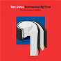 Album Surrounded By Time (The Hourglass Edition) de Tom Jones