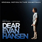Album Dear Evan Hansen (Original Motion Picture Soundtrack) de Sza / Ben Platt / Sam Smith
