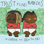 Album Trust Fund Babies de Rich the Kid / Lil Wayne