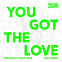 Album You Got The Love (D.O.D Remix) de Afrojack / Never Sleeps / D O D
