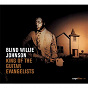 Album Saga Blues: King of the Guitar Evangelists de Blind Willie Johnson