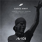 Album Fades Away (Tribute Concert Version) de Avicii