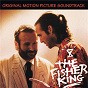 Compilation The Fisher King (Original Motion Picture Soundtrack) avec Jeff Bridges / Trip / Caroline Cromelin / Brenda Lee / Christian Clemenson...