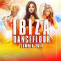 Compilation Ibiza Dancefloor Summer 2013 avec Ben Pearce / Axwell / La Fuente / Style of Eye / Tom Staar...