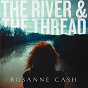Album The River & The Thread de Rosanne Cash