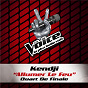 Album Allumer Le Feu - The Voice 3 de Kendji Girac