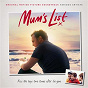 Compilation Mum's List (Original Motion Picture Soundtrack) avec Lauren Aquilina / ABC / The Undertones / Kaia / James Morrison...