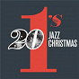 Compilation 20 #1's : Jazz Christmas avec Will Downing / Ella Fitzgerald / Kenny Burrell / Ramsey Lewis / Louis Armstrong...