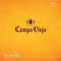 Compilation Campo Viejo - Live Uncorked avec Michael Klein / Michael Holborn / William Henries / Ben Cocks / Christos Tsitroudis...