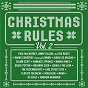 Compilation Christmas Rules (Vol. 2) avec Rosanne Cash / Paul MC Cartney / Jimmy Fallon / The Roots / Barns Courtney...