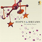 Compilation Hopes & Dreams: The Lullaby Project avec Lawrence Brownlee / Janice Freeman / Natalie Merchant / Rhiannon Giddens / Catherine Zeta Jones...