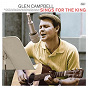 Album Sings For The King de Glen Campbell