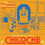 Compilation Tributo A Chico Che avec Caloncho / Clemente Castillo / Okills / Los Moustros del Espacio Exterior / Rebel Cats...