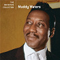 Album The Definitive Collection de Muddy Waters