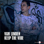 Album Keep The Vibe (Stone x Van Linden Radio Edit) de Van Linden