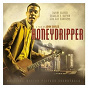 Compilation Honeydripper (Original Motion Picture Soundtrack) avec Danny Glover / The Aces of Spade / Mason Daring, Frank Gallagher, Tim Jackson & Mike Turk / Mable John / New Beginnings Ministry...